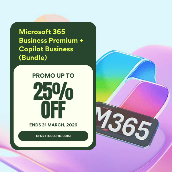 Microsoft 365 Business Premium and Copilot Business promotion Malaysia 25 percent discount ending 31 March 2026